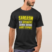 Sarcasm Lifesaver T-shirt (Voorkant)