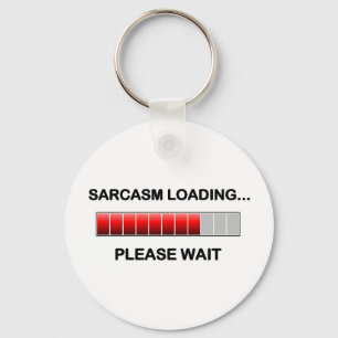 Sarcasm Loading Sleutelhanger