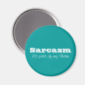 Sarcasm maakt deel uit van Mijn Charm Magnet (Voorkant / Achterkant)