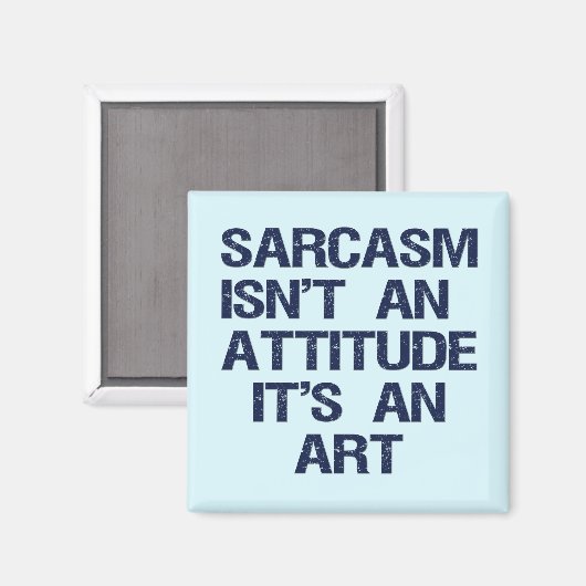 Sarcasm Magneet (Voorkant / Achterkant)