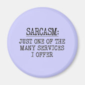 Sarcasm Magneet (Voorkant)