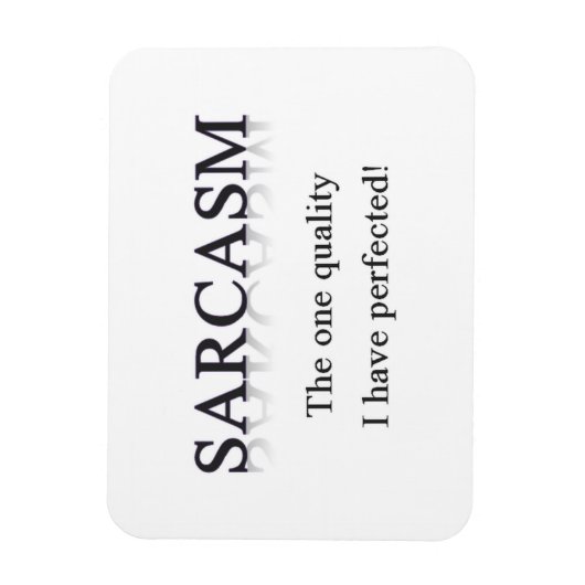 Sarcasm Magnet Magneet (Verticaal)