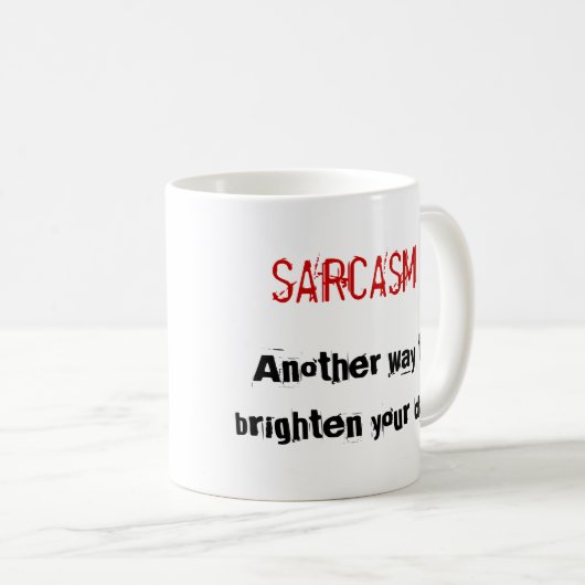 Sarcasm-mok Koffiemok (Voorkant rechts)