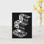 Sarcasm Periodic Table Element Weird Science Joke Kaart (Gele Bloem)