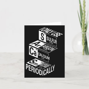 Sarcasm Periodic Table Element Weird Science Joke Kaart