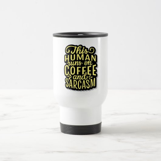 Sarcasm Quote Travel Mug Reisbeker (Center)