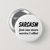 Sarcasm Ronde Button 5,7 Cm (Voorkant /achterkant)