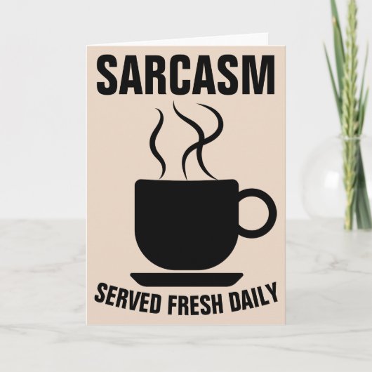 SARCASM SERVED FRESH DAILY WENSKAARTEN KAART (Voorkant)