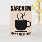 SARCASM SERVED FRESH DAILY WENSKAARTEN KAART (Gele Bloem)