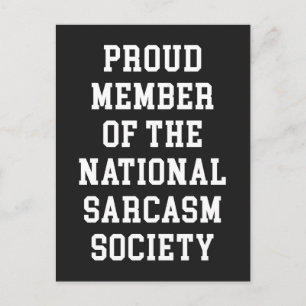 Sarcasm Society Funny Quote Briefkaart