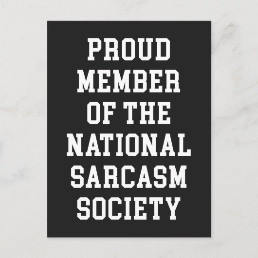 Sarcasm Society Funny Quote Briefkaart (Voorkant)