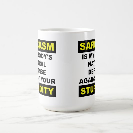 Sarcasm Stupidity Defence Funny Mug Koffiemok (Center)