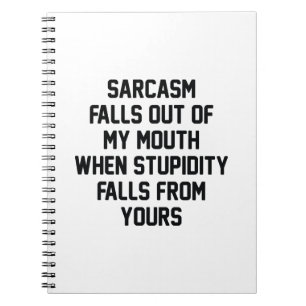 Sarcasm Stupidity Notitieboek
