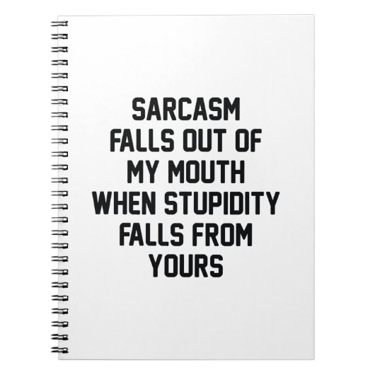 Sarcasm Stupidity Notitieboek (Voorkant)