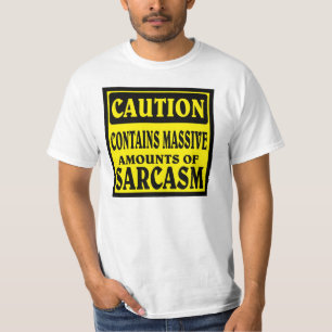 SARCASM T-SHIRT
