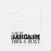 Sarcasm Thick & Heavy Fleece Deken (Voorkant)