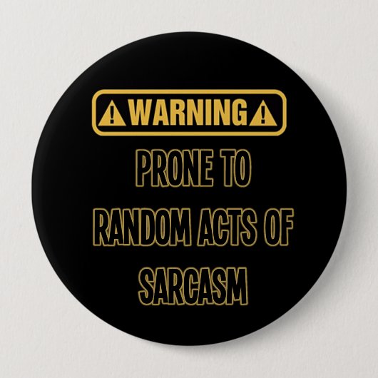 Sarcasm Warning Humor Button (Voorkant)