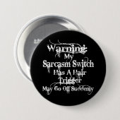 Sarcasm Warning Humor Ronde Button 7,6 Cm (Voorkant /achterkant)