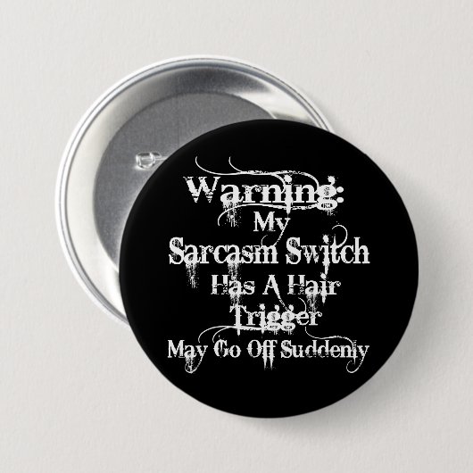 Sarcasm Warning Humor Ronde Button 7,6 Cm (Voorkant /achterkant)
