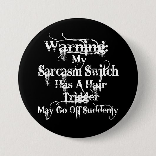 Sarcasm Warning Humor Ronde Button 7,6 Cm (Voorkant)