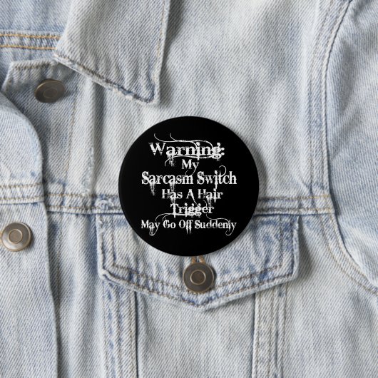 Sarcasm Warning Humor Ronde Button 7,6 Cm (In situ)