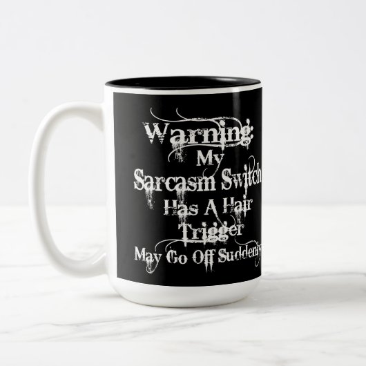 Sarcasm Warning Humor Tweekleurige Koffiemok (Links)