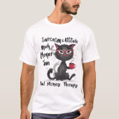 Sarcasme & Attitude Grappig Cateigenaar Geschenk T-shirt (Voorkant)