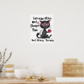 Sarcasme & Attitude Grappig Geschenk voor Kattenli Poster (Keuken)