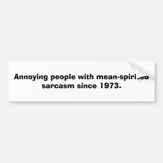 Sarcasme Bumpersticker (Voorkant)