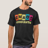 Sarcasme chaos coördinator, Sassy Typography T-shirt (Voorkant)