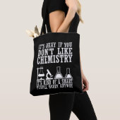 Sarcasme chemie grappige scheikundige citaten tote bag (Dichtbij)