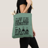 Sarcasme chemie grappige scheikundige citaten tote bag (Dichtbij)