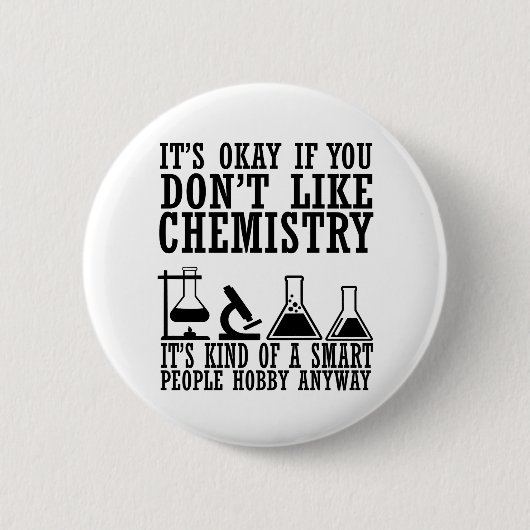 sarcasme chemie ronde button 5,7 cm (Voorkant)