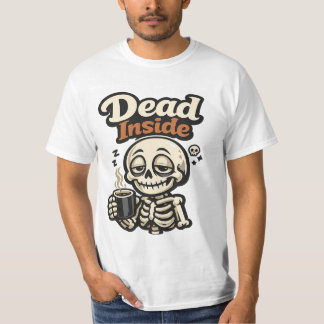 SARCASME / DONKERE HUMOR  DOOD VAN BINNEN T-SHIRT