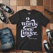 Sarcasme Grappige Argumenten Fancy Lettertype T-shirt