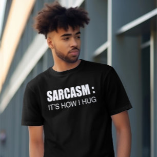 SARCASME, Grappige T-shirts. Meme shirt. sarcastis T-shirt