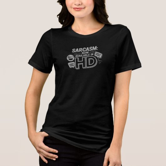 Sarcasme HD - I Can't Even - Grappig en relatable Tri-Blend Shirt (Voorkant)