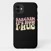 Sarcasme Het is hoe ik Groovy Retro knuffel Case-Mate iPhone Case (Achterkant)