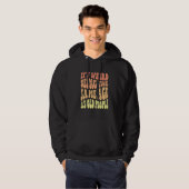 Sarcasme Het is vreemd om even oud te zijn als oud Hoodie (Voorkant volledig)