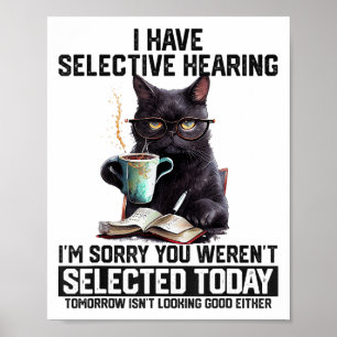Sarcasme Humor Gezegde Kattencadeau voor Mannen vr Poster