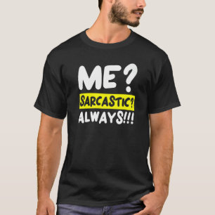 sarcasme Humor grapt sarcastisch humoristisch T-shirt