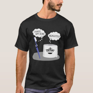 Sarcasme Ik haat mijn werk echt tandenborstel toil T-shirt