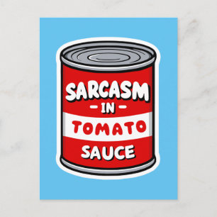Sarcasme in tomatensaus briefkaart