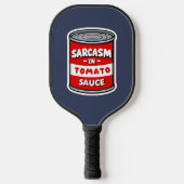 Sarcasme in tomatensaus pickleball paddle (Voorkant)