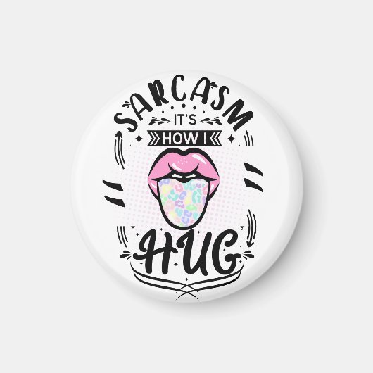 Sarcasme is hoe ik citaat omhels magneet (Voorkant)