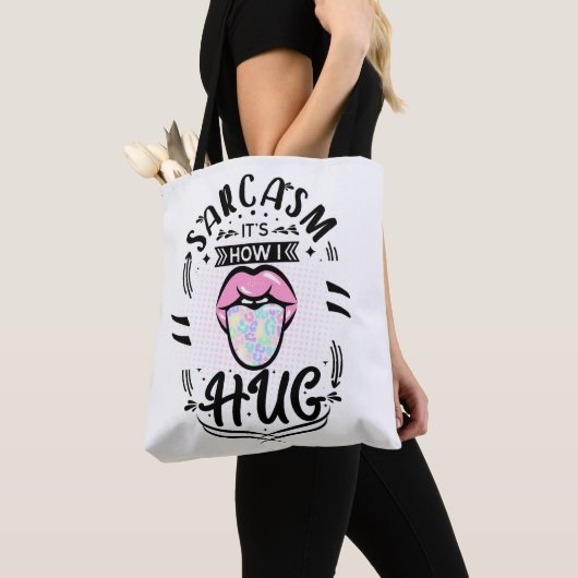 Sarcasme is hoe ik citaat omhels tote bag (Dichtbij)