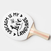 Sarcasme Is Mijn Liefde Tafeltennisbatje (Zijkant)