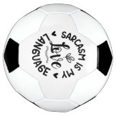 Sarcasme Is Mijn Liefde Voetbal (Gedraaid)