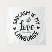 Sarcasme Is Mijn Liefde Wandkleed (Voorkant)