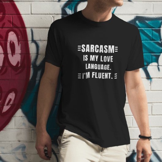 Sarcasme is mijn liefdestaal Grappige citaten Sarc T-shirt